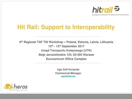 Hit Rail: Support to Interoperability