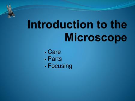 Introduction to the Microscope