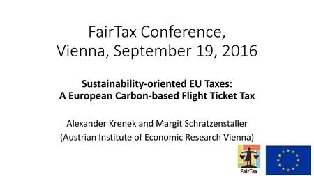 FairTax Conference, Vienna, September 19, 2016