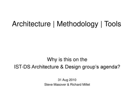 Architecture | Methodology | Tools