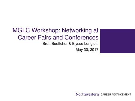 MGLC Workshop: Networking at Career Fairs and Conferences