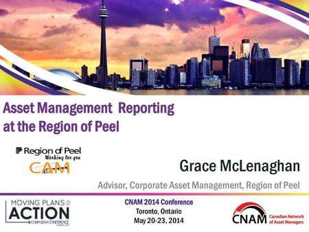 Grace McLenaghan Asset Management Reporting at the Region of Peel