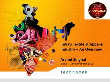 India’s Textile & Apparel Industry – An Overview