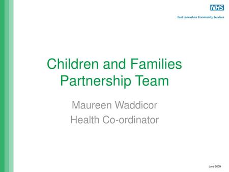 Children and Families Partnership Team