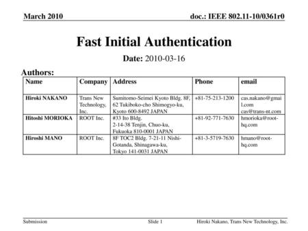 Fast Initial Authentication