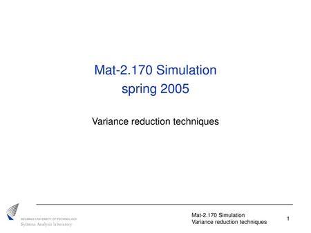 Variance reduction techniques Mat Simulation