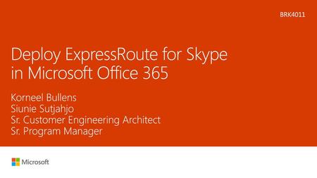 Deploy ExpressRoute for Skype in Microsoft Office 365