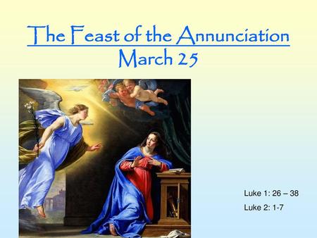 The Feast of the Annunciation