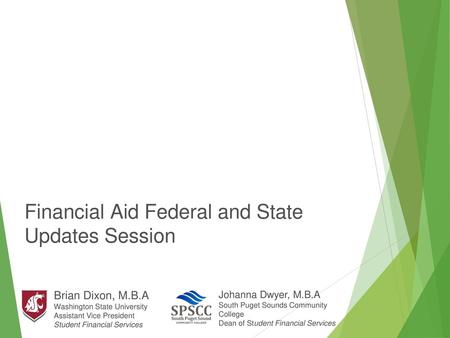 Financial Aid Federal and State Updates Session