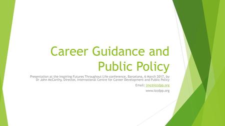 Career Guidance and Public Policy