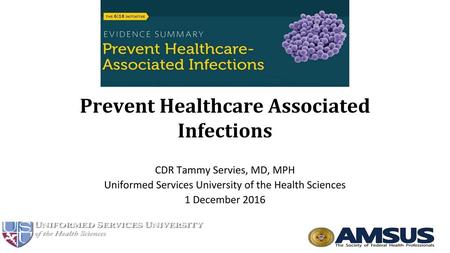 Prevent Healthcare Associated Infections