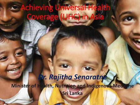 Achieving Universal Health Coverage (UHC) in Asia