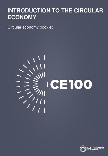 INTRODUCTION TO THE CIRCULAR ECONOMY