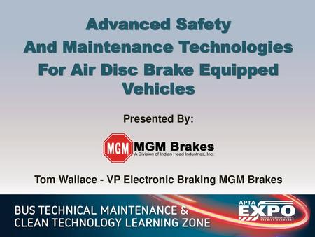 And Maintenance Technologies For Air Disc Brake Equipped Vehicles