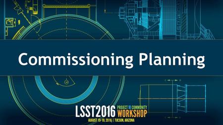 Commissioning Planning