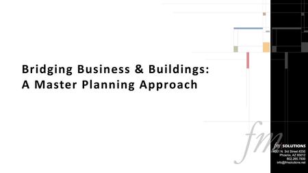 Bridging Business & Buildings: