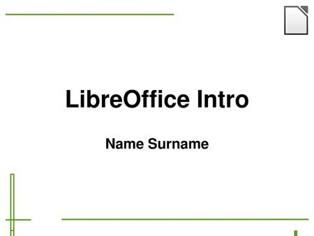 LibreOffice Intro Name Surname