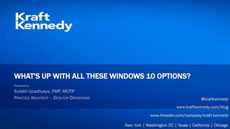 What's up with all these Windows 10 options?