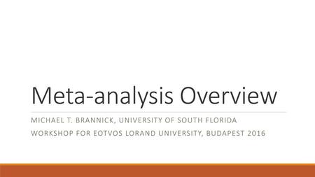 Meta-analysis Overview