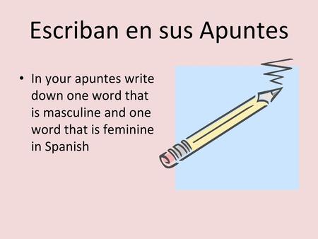 Escriban en sus Apuntes