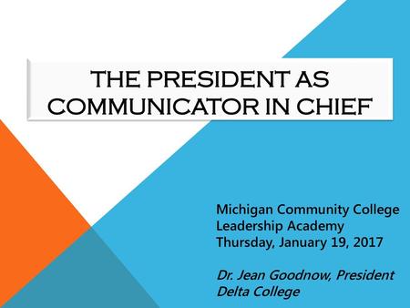 The president as communicator in chief