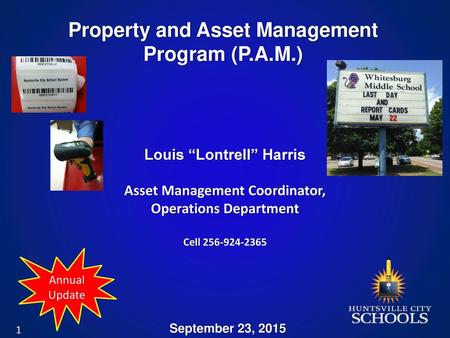 Property and Asset Management Program (P.A.M.)