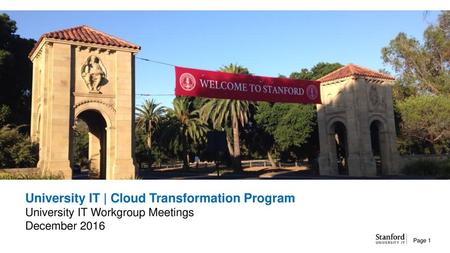 1 2 AGENDA Vision for UIT Cloud Transformation Program