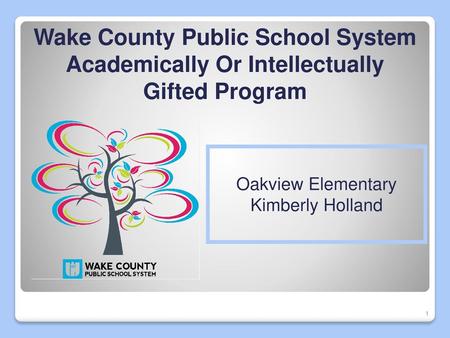 Wake County Public School System Academically Or Intellectually