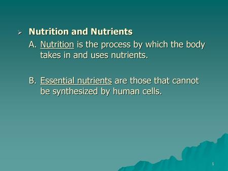 Nutrition and Nutrients