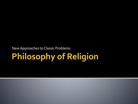 Philosophy of Religion