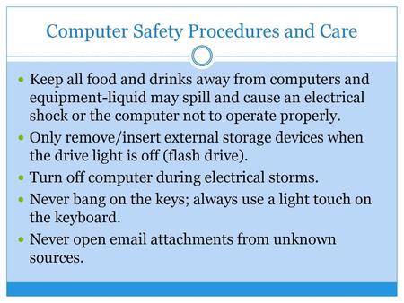 Computer Safety Procedures and Care