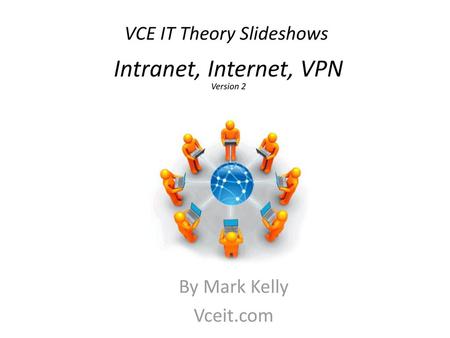 VCE IT Theory Slideshows