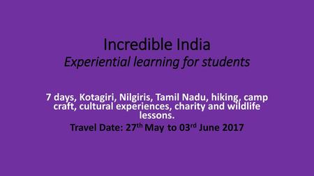 Incredible India Experiential learning for students