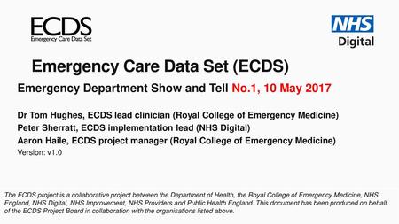 Emergency Care Data Set (ECDS)