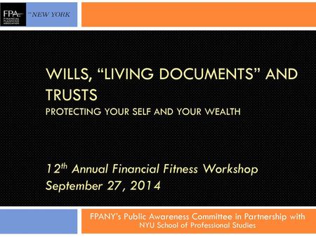 12th Annual Financial Fitness Workshop September 27, 2014