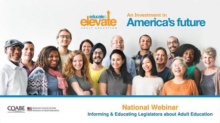 Informing & Educating Legislators about Adult Education