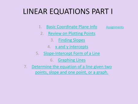 LINEAR EQUATIONS PART I