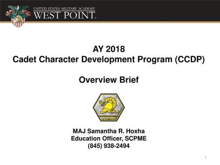 Cadet Character Development Program (CCDP) Education Officer, SCPME