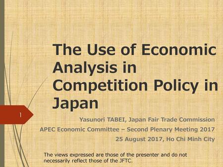 The Use of Economic Analysis in Competition Policy in Japan