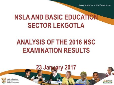 NSLA AND BASIC EDUCATION SECTOR LEKGOTLA