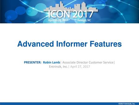 Advanced Informer Features