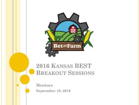 2016 Kansas BEST Breakout Sessions