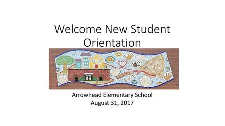 Welcome New Student Orientation