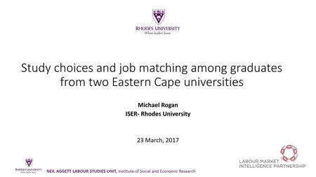 Michael Rogan ISER- Rhodes University 23 March, 2017