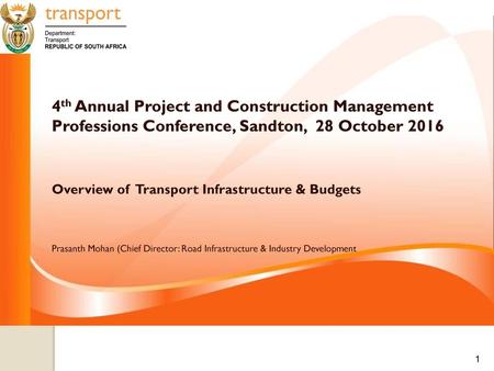 Overview of  Transport Infrastructure & Budgets