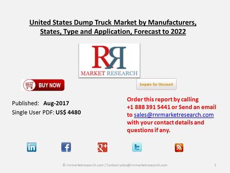 United States Dump Truck Industry Sales, Price, Revenue, Gross Margin and Market Share 2022