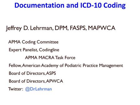 Documentation and ICD-10 Coding