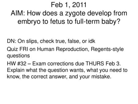 DN: On slips, check true, false, or idk