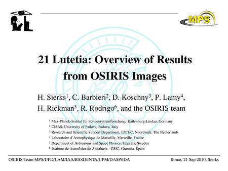 21 Lutetia: Overview of Results