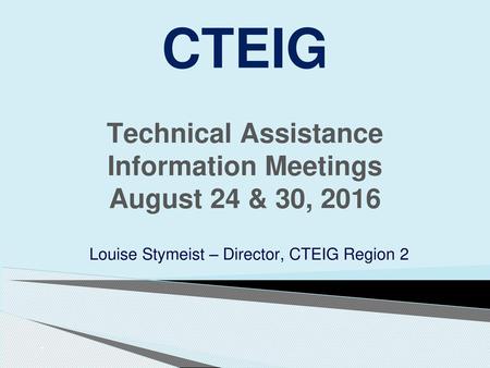 Technical Assistance Information Meetings